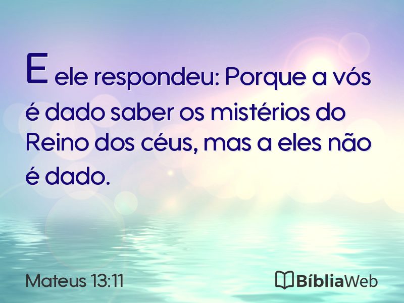 Mateus 13:11 em imagem para compartilhar