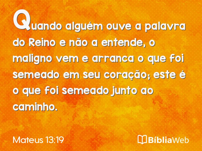 Mateus 13:19 em imagem para compartilhar