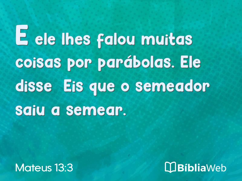 Mateus 13:3 em imagem para compartilhar