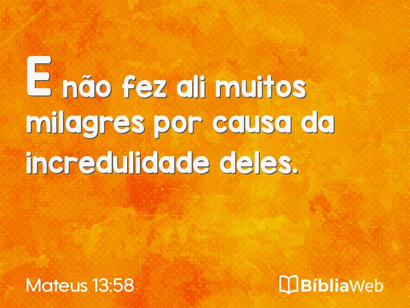 Mateus 13:58 em imagem para compartilhar