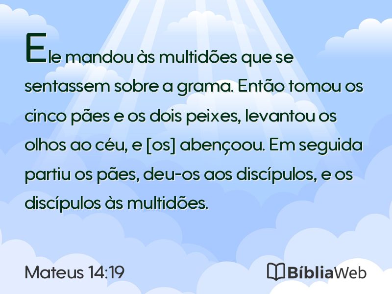 Mateus 14:19 em imagem para compartilhar