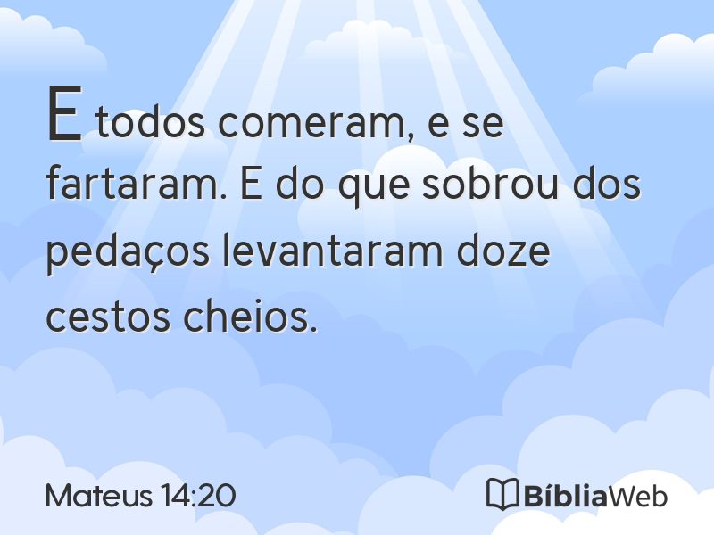 Mateus 14:20 em imagem para compartilhar