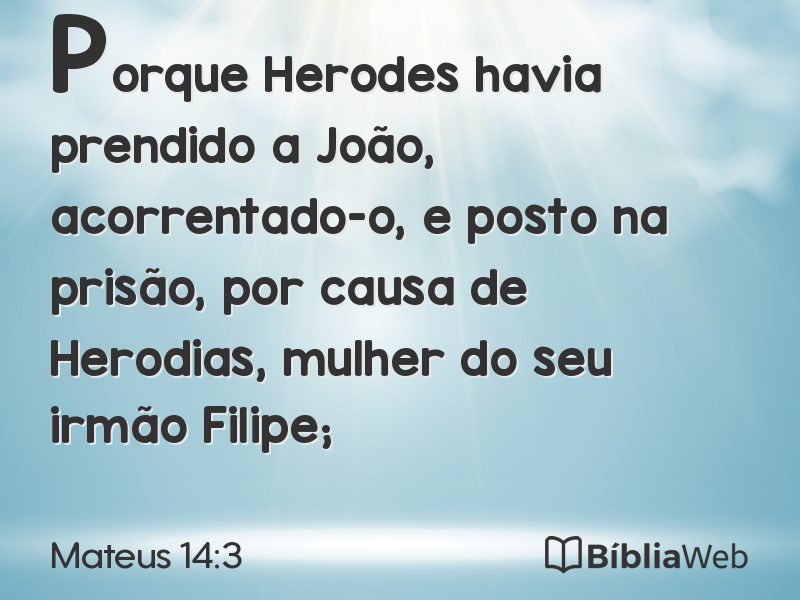 Mateus 14:3 em imagem para compartilhar