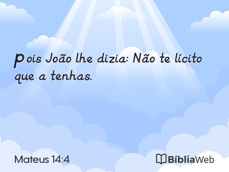 Mateus 14:4 em imagem para compartilhar