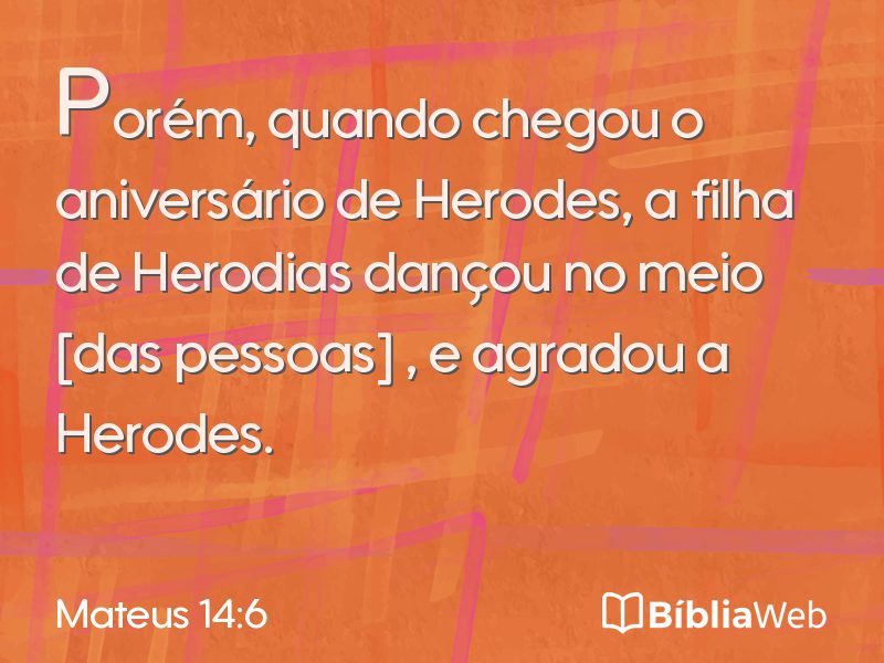 Mateus 14:6 em imagem para compartilhar
