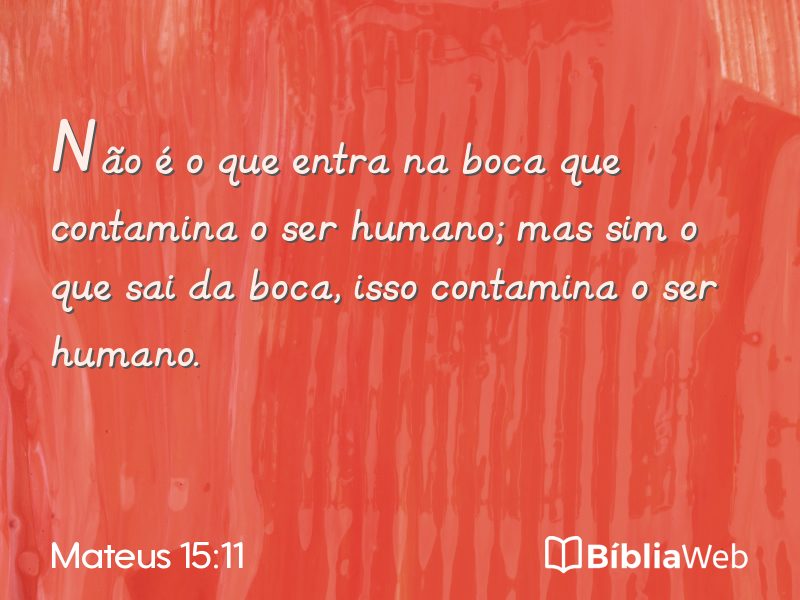 Mateus 15:11 em imagem para compartilhar