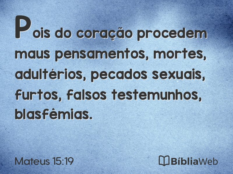Mateus 15:19 em imagem para compartilhar