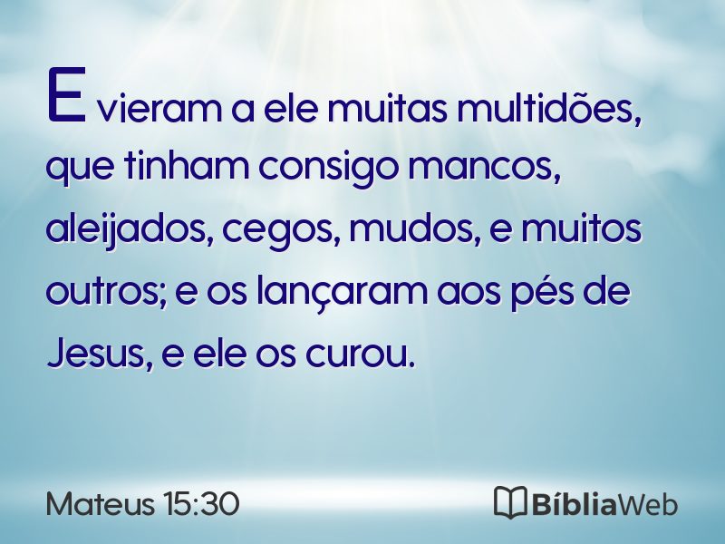 Mateus 15:30 em imagem para compartilhar