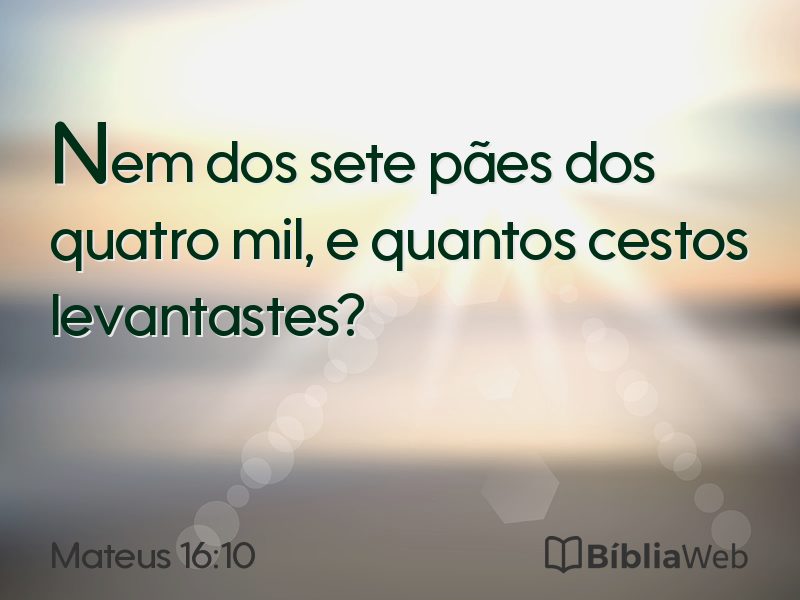 Mateus 16:10 em imagem para compartilhar