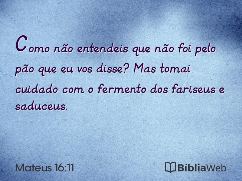 Mateus 16:11 em imagem para compartilhar