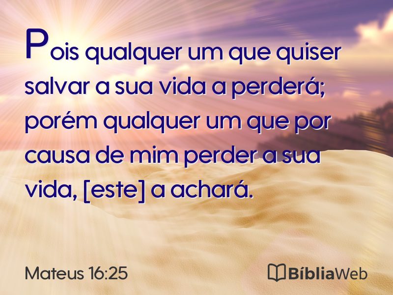 Mateus 16:25 em imagem para compartilhar