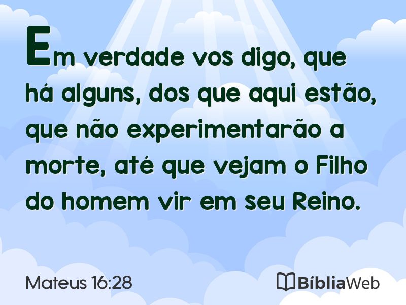Mateus 16:28 em imagem para compartilhar