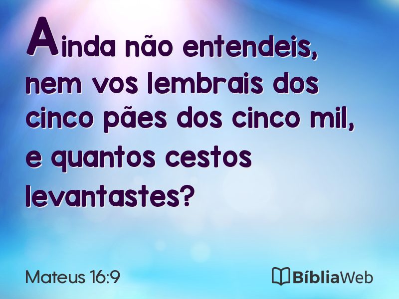 Mateus 16:9 em imagem para compartilhar
