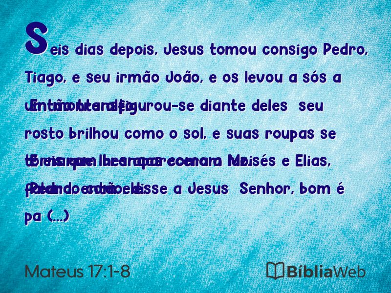 Mateus 17:1-8 em imagem para compartilhar