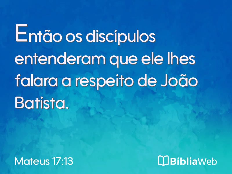 Mateus 17:13 em imagem para compartilhar