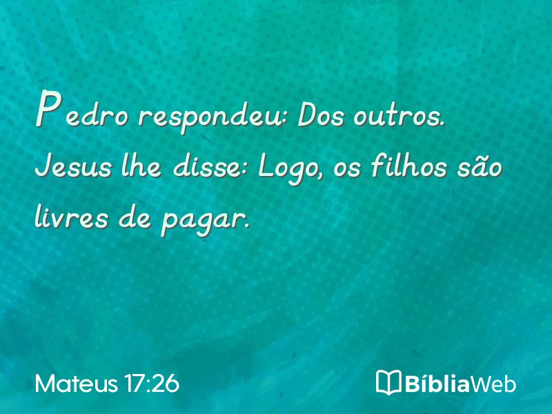 Mateus 17:26 em imagem para compartilhar