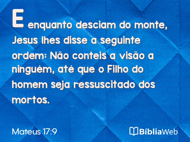 Mateus 17:9 em imagem para compartilhar