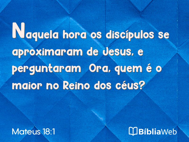 Mateus 18:1 em imagem para compartilhar