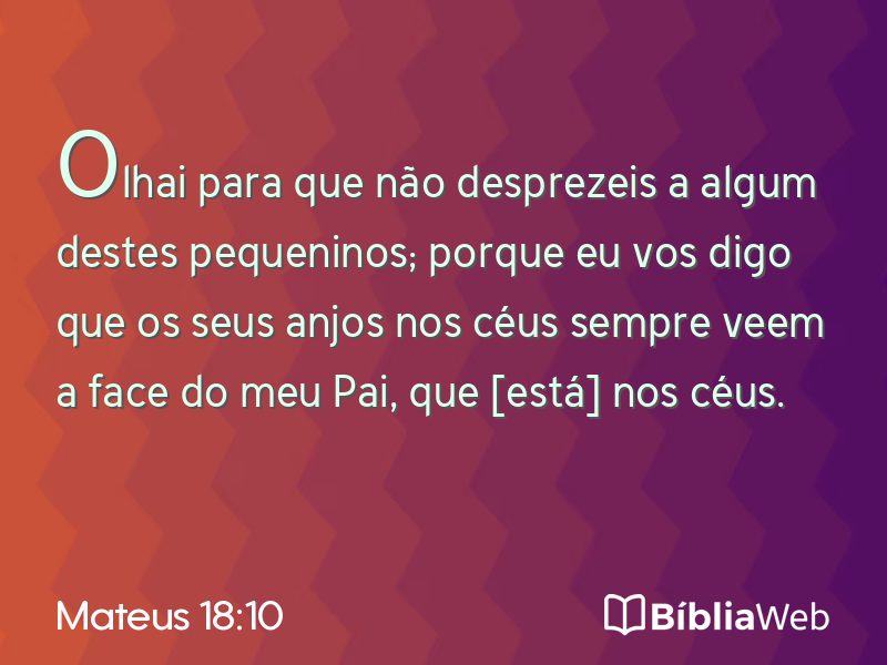 Mateus 18:10 em imagem para compartilhar