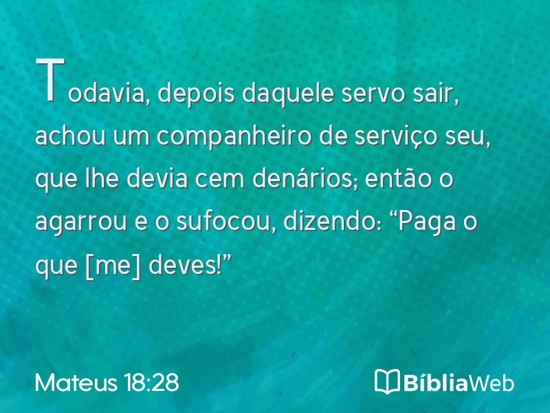 Mateus 18:28 em imagem para compartilhar