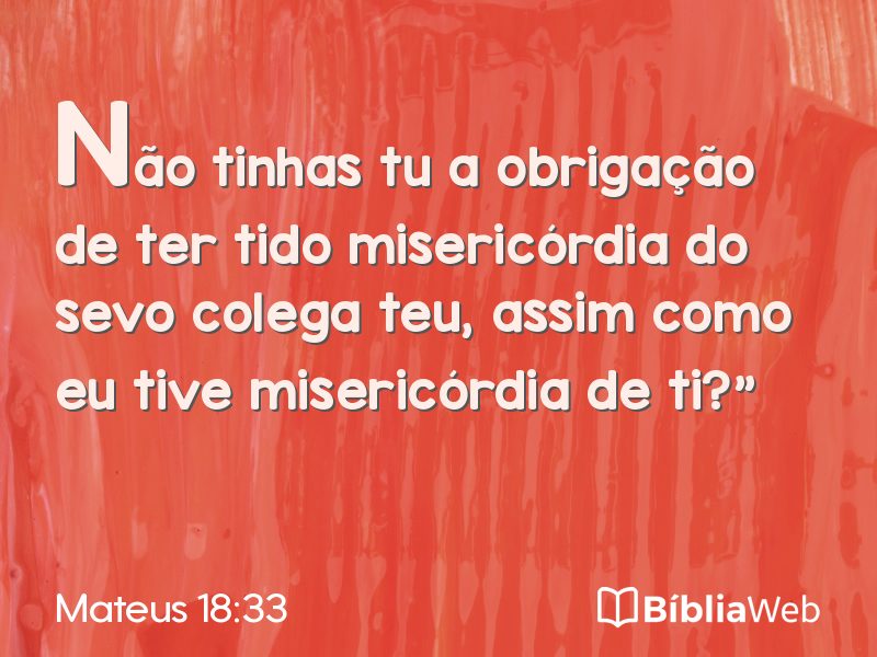 Mateus 18:33 em imagem para compartilhar