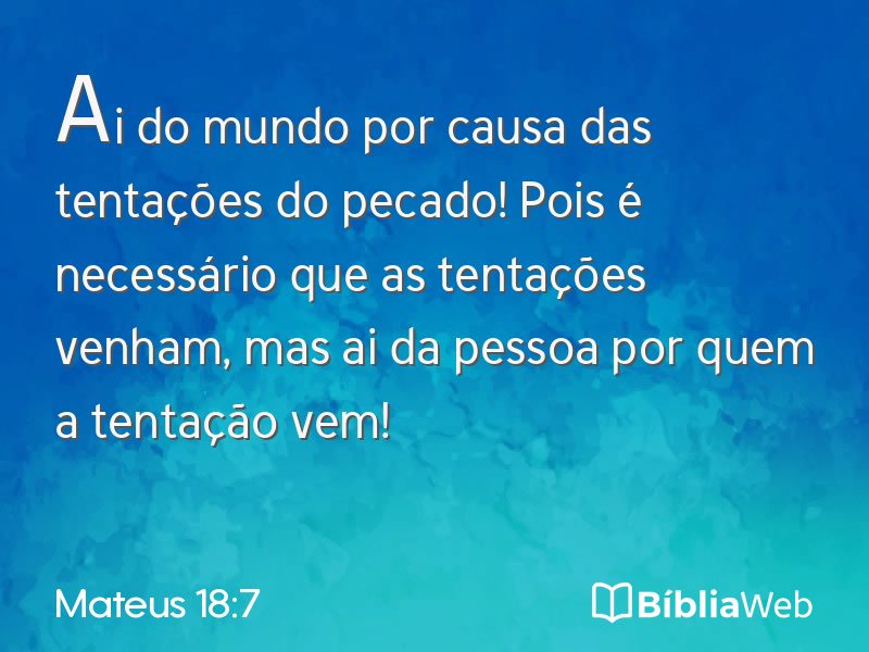 Mateus 18:7 em imagem para compartilhar