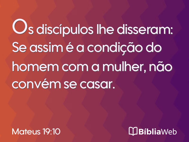 Mateus 19:10 em imagem para compartilhar
