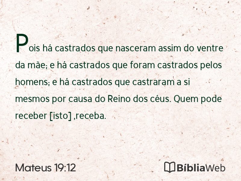 Mateus 19:12 em imagem para compartilhar