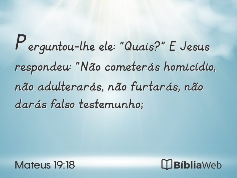 Mateus 19:18 em imagem para compartilhar