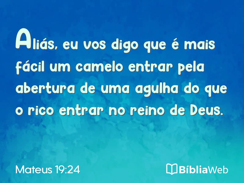 Mateus 19:24 em imagem para compartilhar