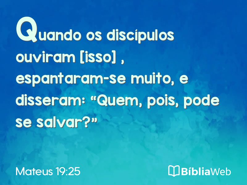 Mateus 19:25 em imagem para compartilhar