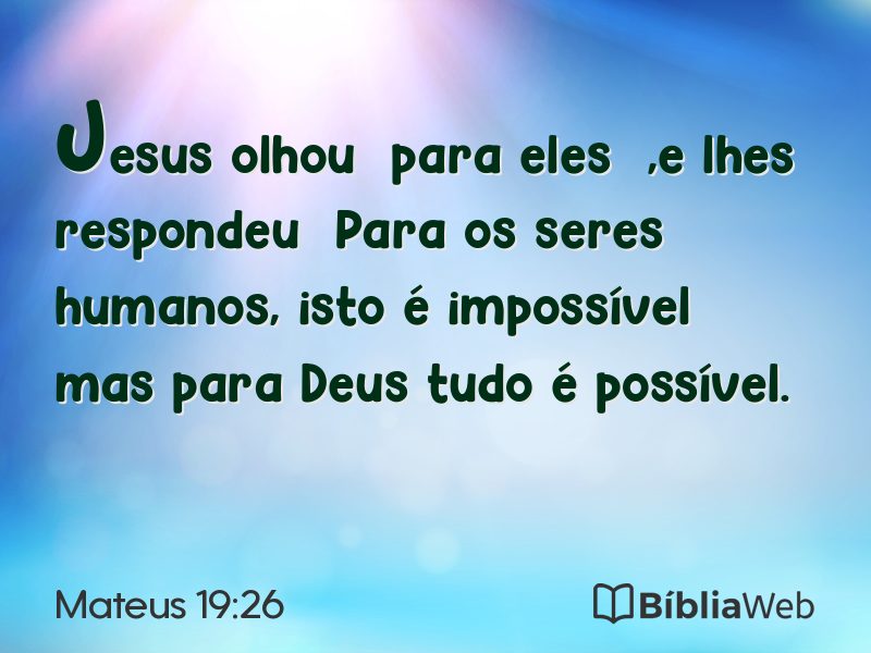 Mateus 19:26 em imagem para compartilhar