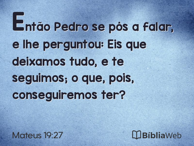 Mateus 19:27 em imagem para compartilhar