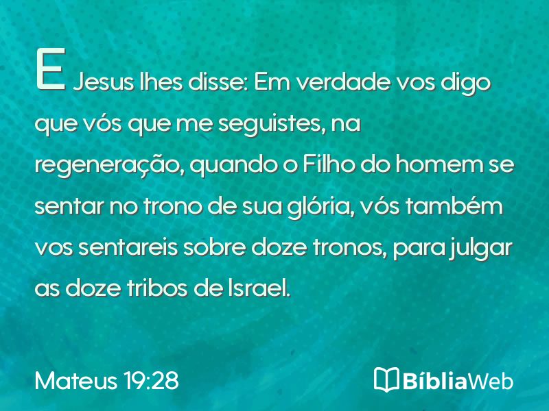 Mateus 19:28 em imagem para compartilhar