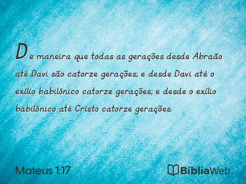 Mateus 1:17 em imagem para compartilhar