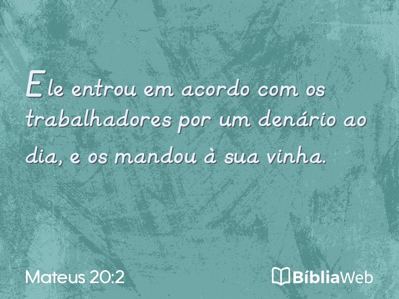 Mateus 20:2 em imagem para compartilhar