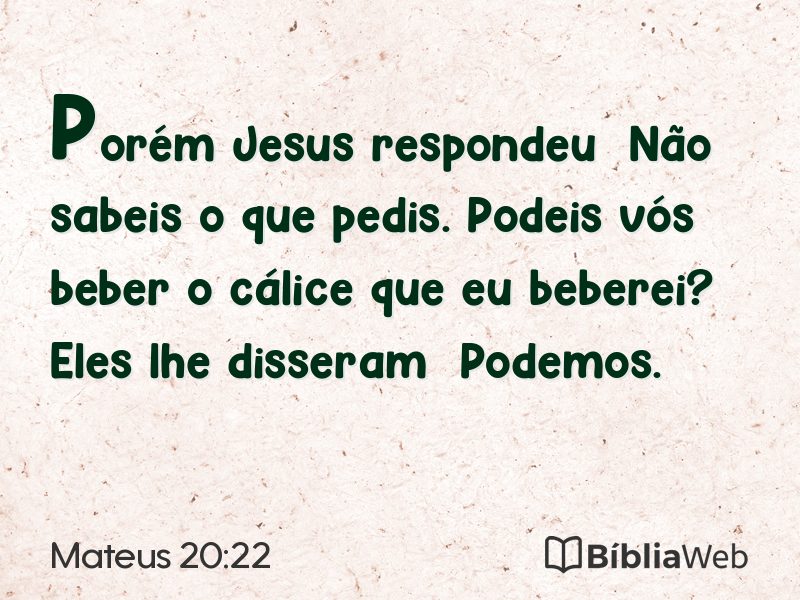Mateus 20:22 em imagem para compartilhar