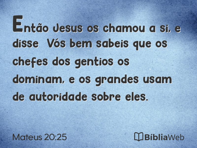 Mateus 20:25 em imagem para compartilhar