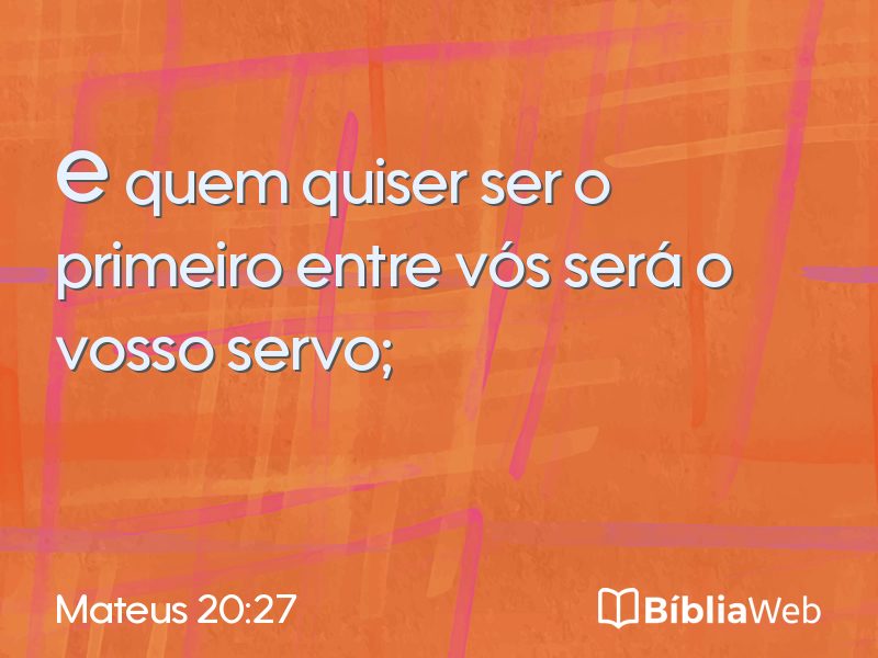 Mateus 20:27 em imagem para compartilhar