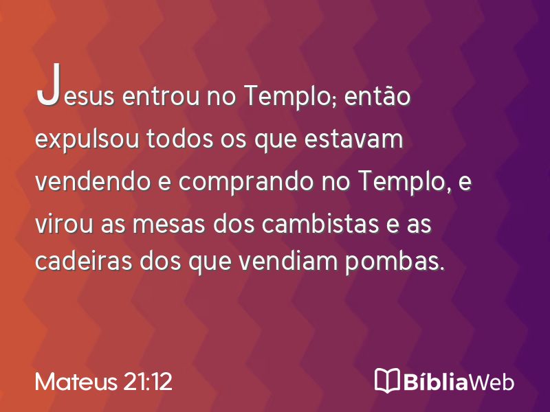 Mateus 21:12 em imagem para compartilhar