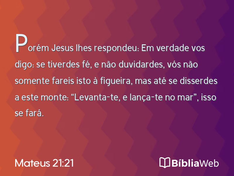Mateus 21:21 em imagem para compartilhar