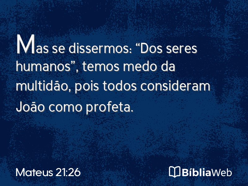 Mateus 21:26 em imagem para compartilhar