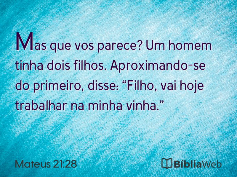 Mateus 21:28 em imagem para compartilhar