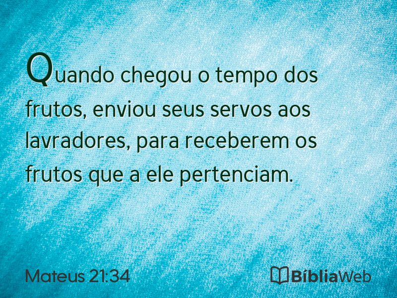 Mateus 21:34 em imagem para compartilhar