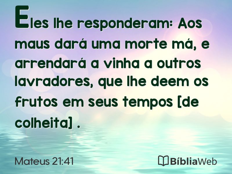 Mateus 21:41 em imagem para compartilhar