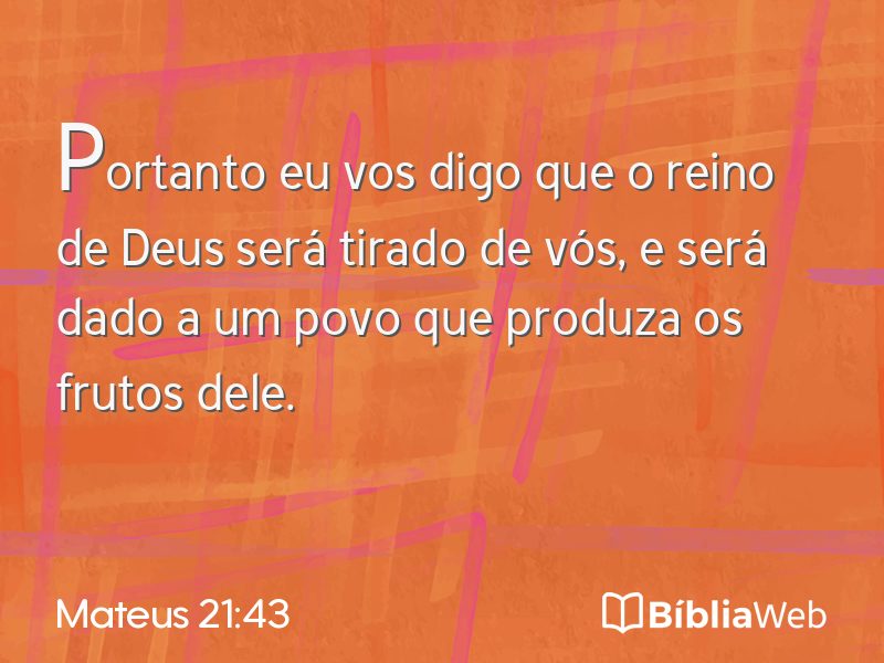 Mateus 21:43 em imagem para compartilhar
