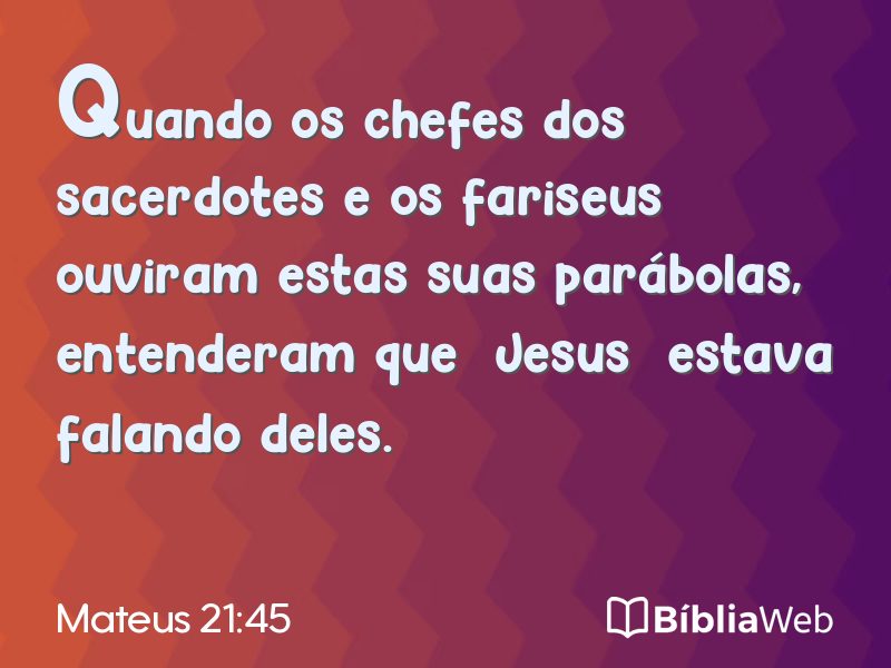 Mateus 21:45 em imagem para compartilhar