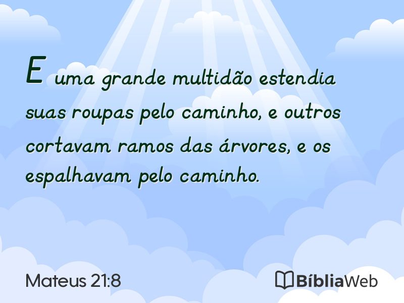 Mateus 21:8 em imagem para compartilhar