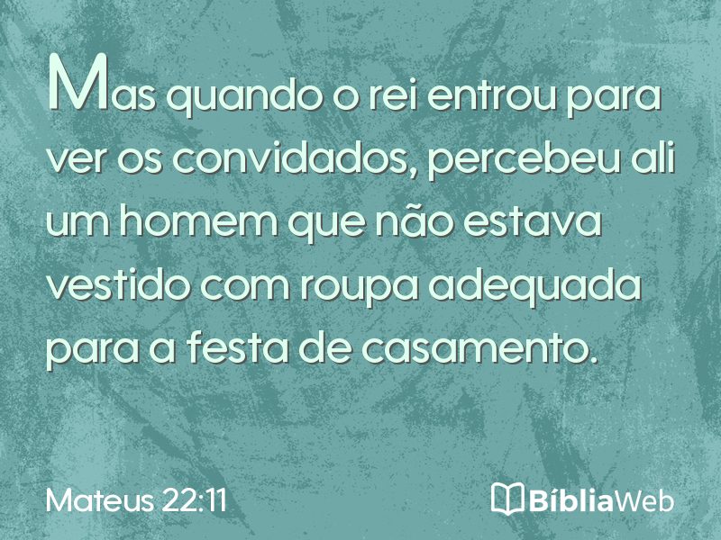 Mateus 22:11 em imagem para compartilhar