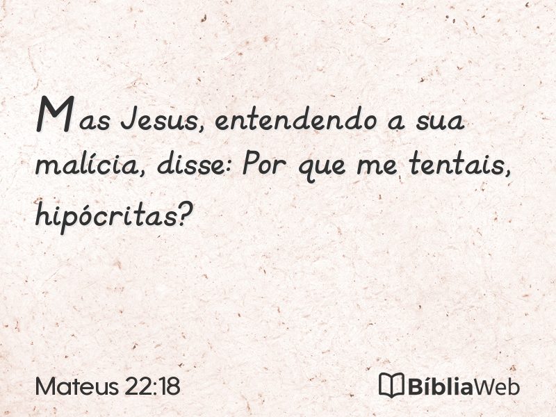 Mateus 22:18 em imagem para compartilhar